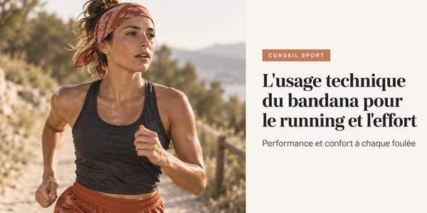 L'usage technique du bandana pour le running et l'effort